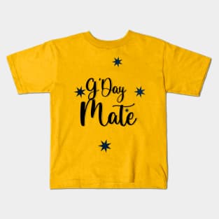 G'Day Mate Kids T-Shirt